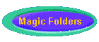 Magic Folders